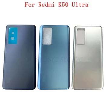 Корпус на задната врата на капака на батерията за Xiaomi Redmi K50 Ultra заден капак с части за ремонт на лого 0