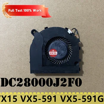 За ACER Aspire VX15 VX5-591 VX5-591G VX5-591G-75RM лаптоп CPU охлаждане вентилатор ноутбук DC28000J2F0
