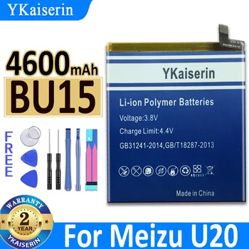 YKaiserin BU15 BU 15 4600mAh батерия за MEIZU Meizy Meilan U20 U 20 Мобилен телефон + инструменти за подарък